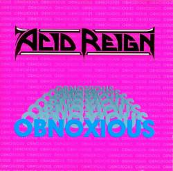 Acid Reign : Obnoxious
